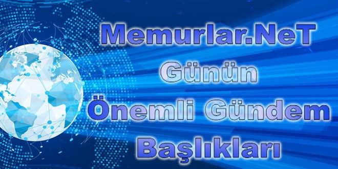 3 Mart 2022’den önemli gündem başlıkları